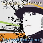 cover: Tcherniak, Nick & Steve Thomas|Wilmien - My People EP