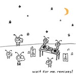 cover: Moby - Wait For Me (remixes)