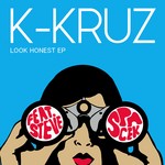 cover: K Kruz - Look Honest EP