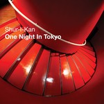 cover: Shur I Kan - One Night In Tokyo