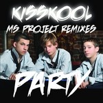 cover: Kisskool - PARTY (MS Project remixes)