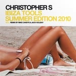 cover: Brian Abeywickreme|Christopher S|David Deen - Ibiza Tools: Summer Edition 2010