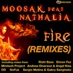 cover: Moosak|Nathalia - Fire (remixes)