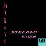 cover: Stefano Kosa - My Love