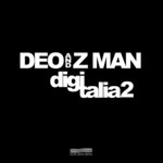 cover: Deo & Z Man - Digitalia 2