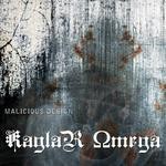 cover: Kaglar Omega - Malicious Design