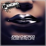 cover: Joey Chicago - Music Is My Life