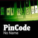 cover: Pincode - No Name