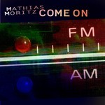 cover: Mathias Moritz - Come On