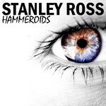 cover: Stanley Ross - Hammeroids