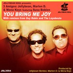 cover: Jellybean & Marlon D & Mena Keys|Susu Bobien - You Bring Me Joy (3 Amigos)