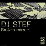 cover: Dj Stef - Broken Mirrors