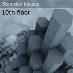 cover: Stanislav Keksuz - 10th Floor