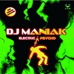 cover: Dj Maniak - Electric Psycho