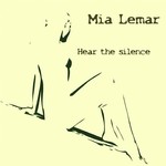 cover: Mia Lemar - Hear The Silence