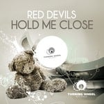 cover: Red Devils - Hold Me Close