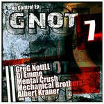 cover: Dj Emme|Greg Notill|Mental Crush|Mechanical Brothers - No Control EP