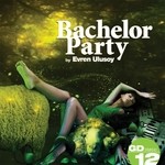 cover: Evren Ulusoy - Bachelor Party