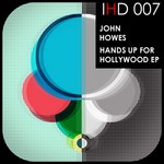 cover: John Howes - Hands Up For Hollywood EP