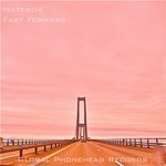 cover: Matenda - Fast Forward