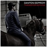 cover: Danton Eeprom - Thanks For Nothing