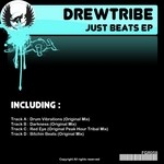 cover: Drewtribe - Just Beats EP