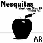 cover: Mesquitas - Infectious Sins EP