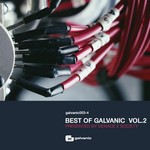 cover: Denace 2 Society|Various - Best Of Galvanic: Vol 2 (unmixed tracks)