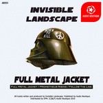 cover: Invisible Landscape - Full Metal Jacket