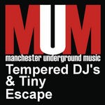 cover: Tempered Dj's|Tiny - Escape