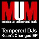 cover: Tempered Dj's - Kean's Changed EP