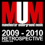 cover: Various|Holmes, Mark - 2009 2010 Retrospective Vol 1 (unmixed tracks)