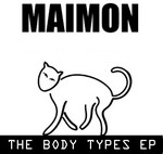 cover: Maimon - The Body Types EP