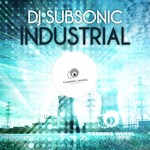 cover: Dj Subsonic - Industrial