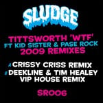 cover: Kid Sister|Pase Rock|Tittsworth - WTF (2009 remixes)