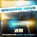 cover: Breaking News - Sunset Drive EP