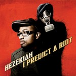 cover: Hezekiah - I Predict A Riot