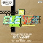 cover: Dj Eleven - Every Freakin' (feat Mike Baker The Bike Maker) (Explicit)