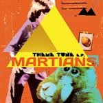 cover: Martians - Theme Tune EP