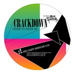 cover: Crackdown - Noise To Noia EP