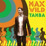 cover: Max Wild - Tamba