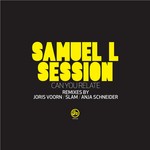 cover: Samuel L Session - Can You Relate: Remixes Part 2