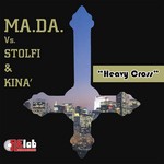 cover: Ma Da|Stolfi|Kina - Heavy Cross