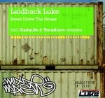 cover: Laidback Luke - Break Down The House