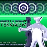 cover: George F & Tekkman - Tekknism