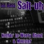 cover: Salt Uh - Nothin' To Worry About