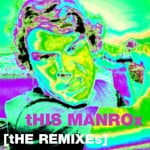 cover: Malente|Manrox - This Manrox (The remixes)