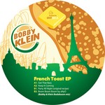 cover: Bobby & Klein - French Toast EP