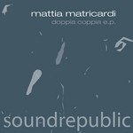 cover: Mattia Matricardi - Doppia Coppia EP