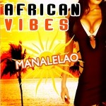 cover: African Vibes - Manalelao